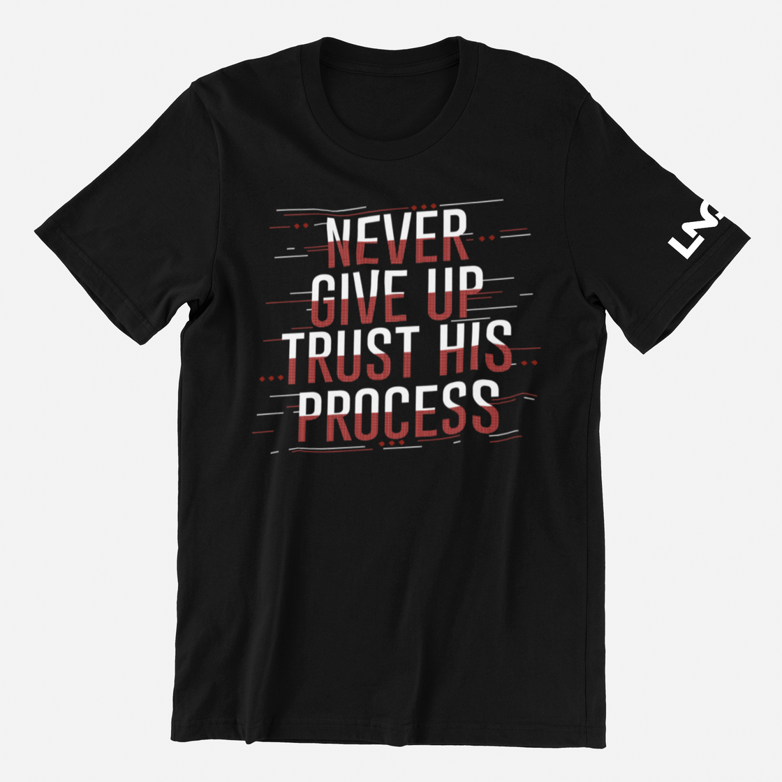 Trust His Process - Black Tee For You | Livnchrist